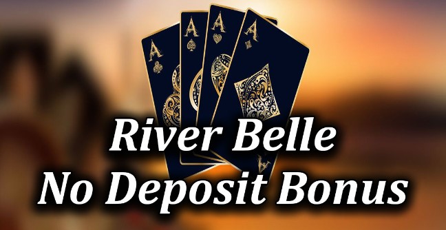 river belle casino no deposit bonus